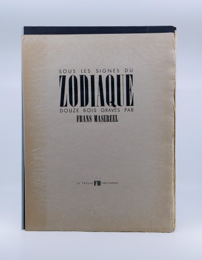 Frans MASEREEL (1889-1972), Sous les signes du Zodiaque - Rare portfolio de douze bois gravés, tirés à 40 exemplaires, Paris 1940